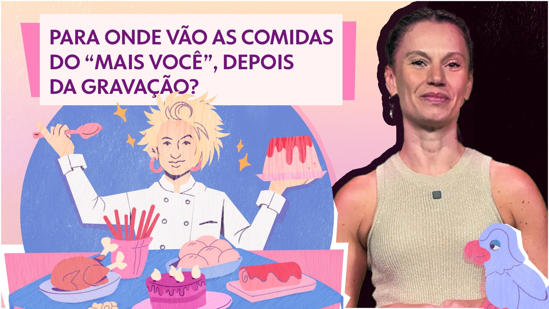 para-onde-vao-as-comidas-do-‘mais-voce’-depois-da-gravacao-do-programa-de-ana-maria-braga?